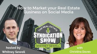 WS142 - How to Market your Real Estate Business on Social Media