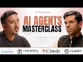 Ultimate Masterclass On How To Build AI Agents Ft Ansh Mehra
