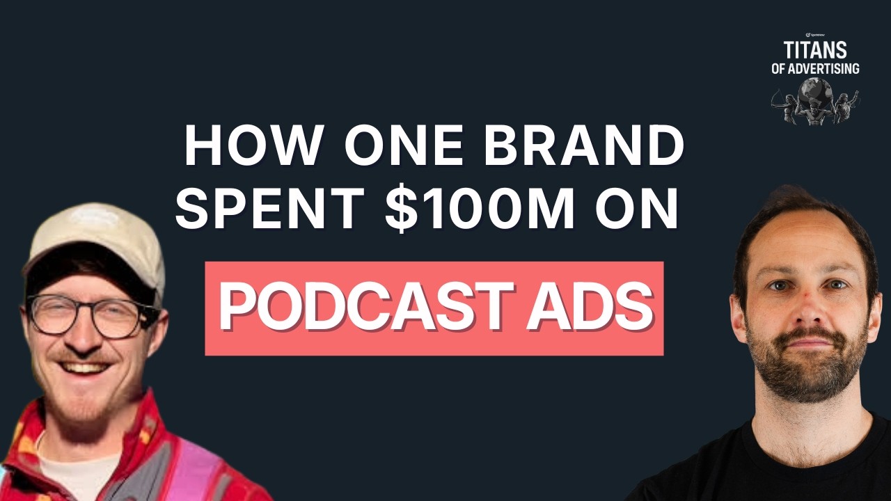 Titans of Advertising Ep 4. Adam McNeil