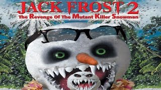 Jack Frost 2 - Full Movie