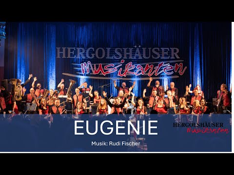 EUGENIE (LIVE) - HERGOLSHÄUSER MUSIKANTEN