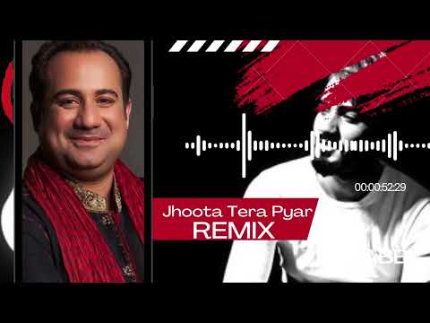 Jhoota Tera Pyaar | Rahat Fateh Ali Khan | (Dz Original Mix) | CVR ft Dj Zabbi Remix #dz
