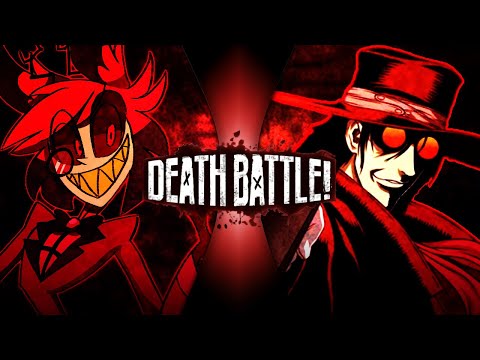 Alastor VS Alucard (Hazbin Hotel VS Hellsing) |Death Battle Fan-Made Trailers