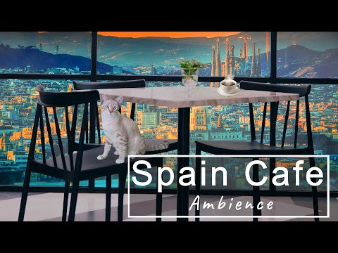 Spain Cafe Ambience & Jazz Music - Barcelona Coffee Shop Sound,Cafe Jazz Music - Study, Relaxation