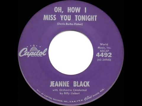 1961 Jeanne Black - Oh, How I Miss You Tonight