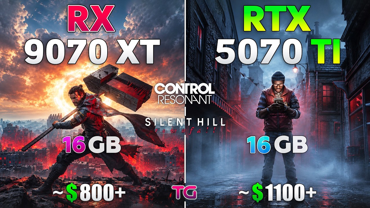 RTX 5070 Ti vs RX 9070 XT in Control Resonant & Silent Hill: Townfall | 1080p | 1440p | 4K |