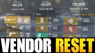 THE DIVISION - AWESOME VENDOR RESET | GOD ROLL WEAPONS, GEAR & GEAR MODS! (YOU NEED TO BUY)