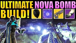 Destiny: ULTIMATE NOVA BOMB BUILD! (Warlock)
