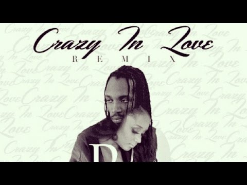 RR Ft. Mavado - Crazy In Love (Remix) [7ven Riddim] October 2014