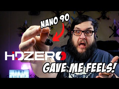 The HDZero Nano 90 camera made me feel things.  How ultra low latency digital FPV should be!