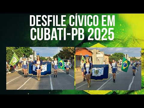 Desfile Cívico em Cubati-PB 2025