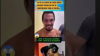 Mano ele diz se fosse na Bahia eu estava las ... 😱 #shortes