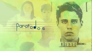 Paratodos | Canções #01