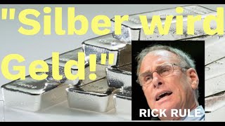 "Das könnte Silber vervielfachen? US-Dollar verliert 75% an Wert!" , Rick Rule