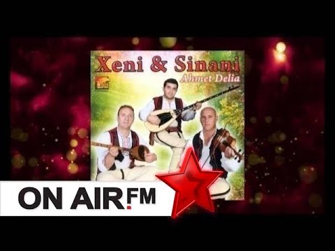 Xeni & Sinani -  Kadri Syla