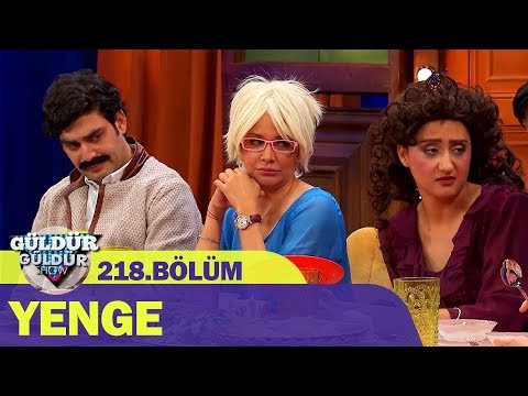 Güldür Güldür Show 218.Bölüm - Yenge