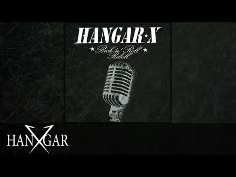 Hangar-X - C'est la vie! [Rock 'n' Roll Rebell Album]