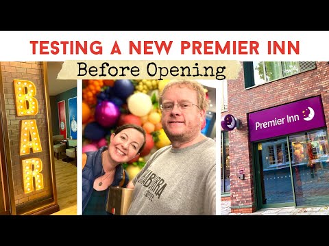 WE TESTED A NEW HOTEL BEFORE IT OPENED | Behind The Scenes At Premier Inn