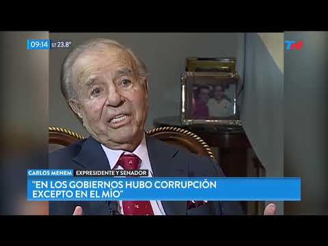 Menem: "En todos los gobiernos hubo corrupción menos en el mío"