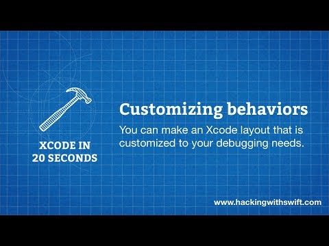 Xcode in 20 Seconds: Customizing behaviors