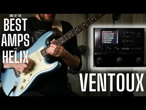 One of the Best Amps in the Helix - VENTOUX - Worth a Second Look