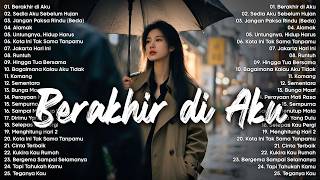 Download lagu Berakhir di Aku | Lagu Santai Viral TikTok 2026 🌿 Kumpulan Lagu Santai Enak Didengar Saat Santai mp3 Download lagu Berakhir di Aku | Lagu Santai Viral TikTok 2026 🌿 Kumpulan Lagu Santai Enak Didengar Saat Santai mp3