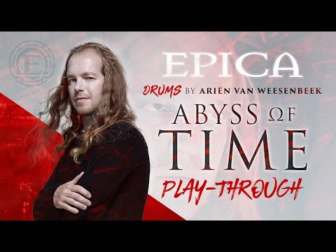 EPICA - Abyss of Time (OFFICIAL DRUM PLAYTHROUGH)