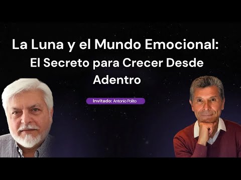 La Luna y Tu Mundo Emocional: El Secreto para Crecer Desde Adentro