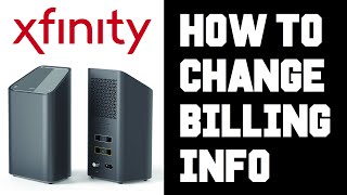 Xfinity How To Change Billing Address - How To Change Billing Information Instructions, Guide, Help