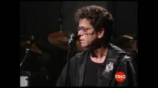 Sweet Jane  1998 ~ Lou Reed · Lou Reed live Sessions At West 54th 1998 10 31