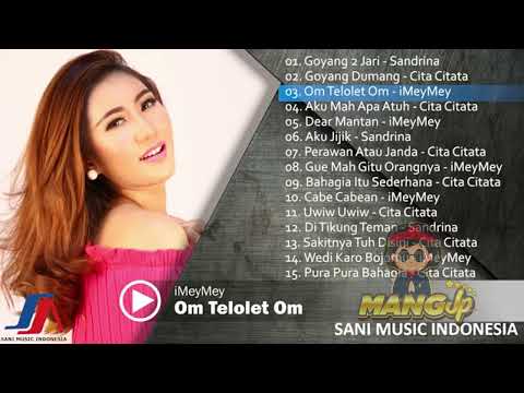 Kolaborasi Lagu Terbaik Dari Sandrina, Cita Citata & iMeyMey 2018