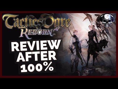 Tactics Ogre: Reborn - Review After 100%