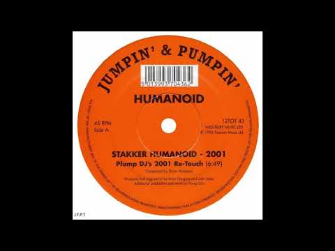 Humanoid – Stakker Humanoid (Plump DJ's 2001 Re Touch)
