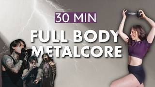 30 MIN METALCORE FULL BODY 💀 Strength & Conditioning | Weights & Bodyweight | No Repeat | Intense