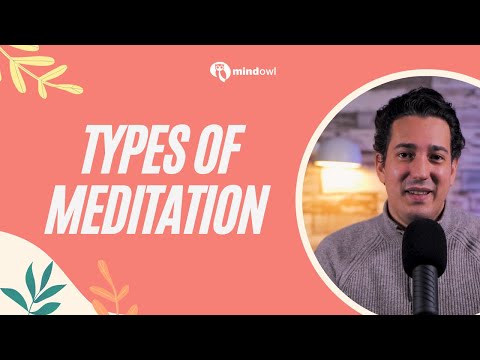 6 Different Types of Meditation (You Probably Didn't Know About)