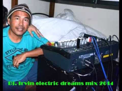 Dj irvin Electric Dreams 2014