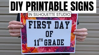 DIY Printable Back to School Signs in Silhouette Studio
