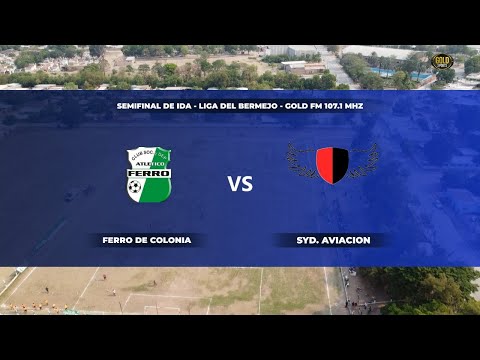 FERRO DE COLONIA SANTA ROSA VS. SYD. AVIACION  - EN VIVO 2025 GOLD FM 107.1 MHZ