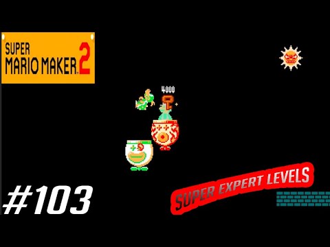 Endless Challenge #103 (Super Expert Difficulty) Super Mario Maker 2