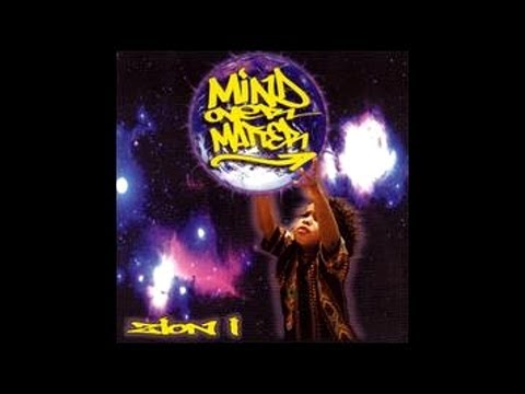 Zion I - Mind Over Matter (Full Album)