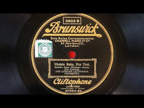 Abe Lyman’s California Orchestra - Ukulele Baby