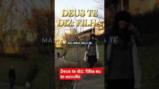 #Deus te diz: filho eu te escolhi! Não temas