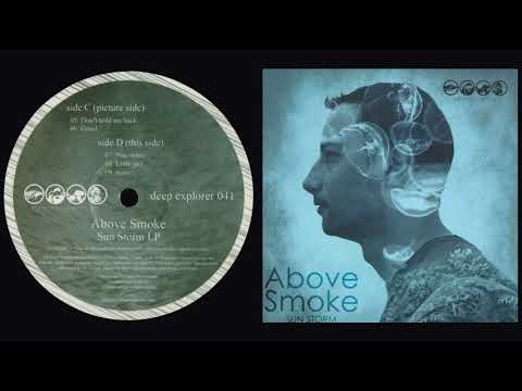 Above Smoke - Don´t Hold Me Back