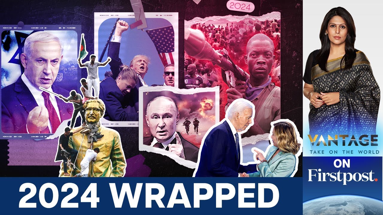 From Ukraine War to Assad’s Fall: The Defining Moments of 2024 | Vantage with Palki Sharma