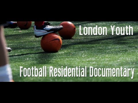 London Youth Football Residential Documentary