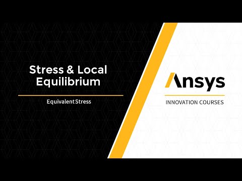 Equivalent Stress — Lesson 4