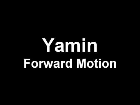 Yamin feat Marcie - Forward Motion (Original Mix)