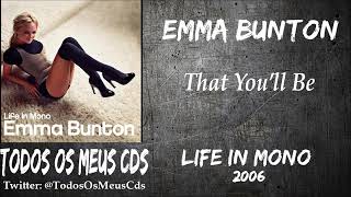 Emma Bunton  - All That You&#39;ll Be