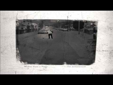 Mickey Factz & Nottz - Masterpiece (Ft. Blu) (The Achievement: Circa '82)