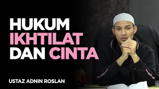 Download lagu HUKUM IKHTILAT DAN CINTA - USTAZ ADNIN ROSLAN mp3 Download lagu HUKUM IKHTILAT DAN CINTA - USTAZ ADNIN ROSLAN mp3